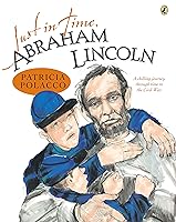 Algopix Similar Product 8 - Just in Time, Abraham Lincoln