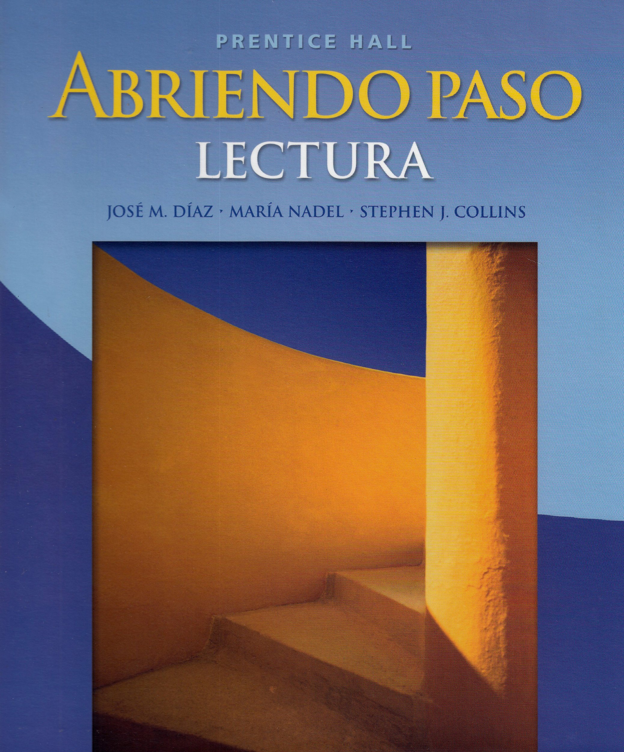 Abriendo Paso: Lectura (Spanish Edition)