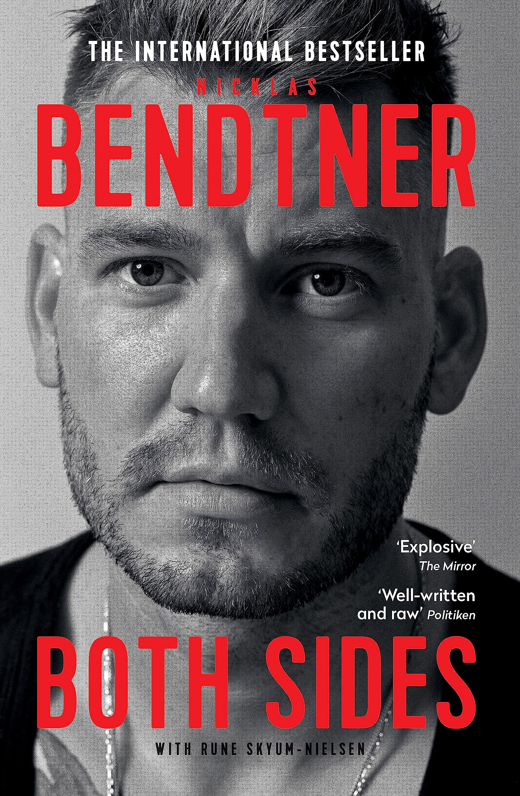 Bendtner: Both Sides: The Bestselling Autobiography