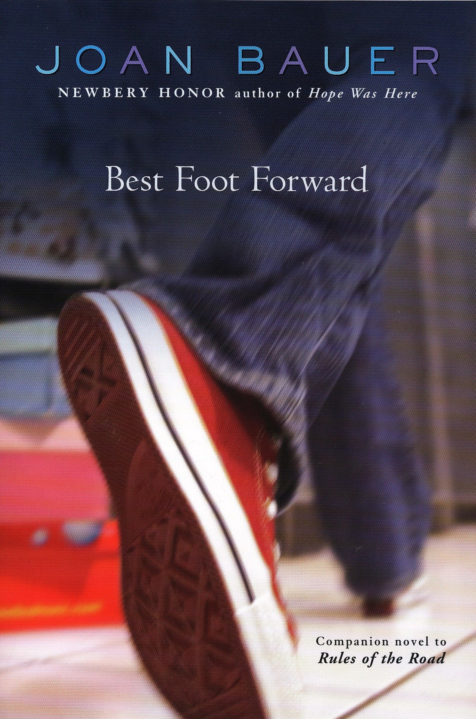 Best Foot Forward Paperback – October 5, 2006