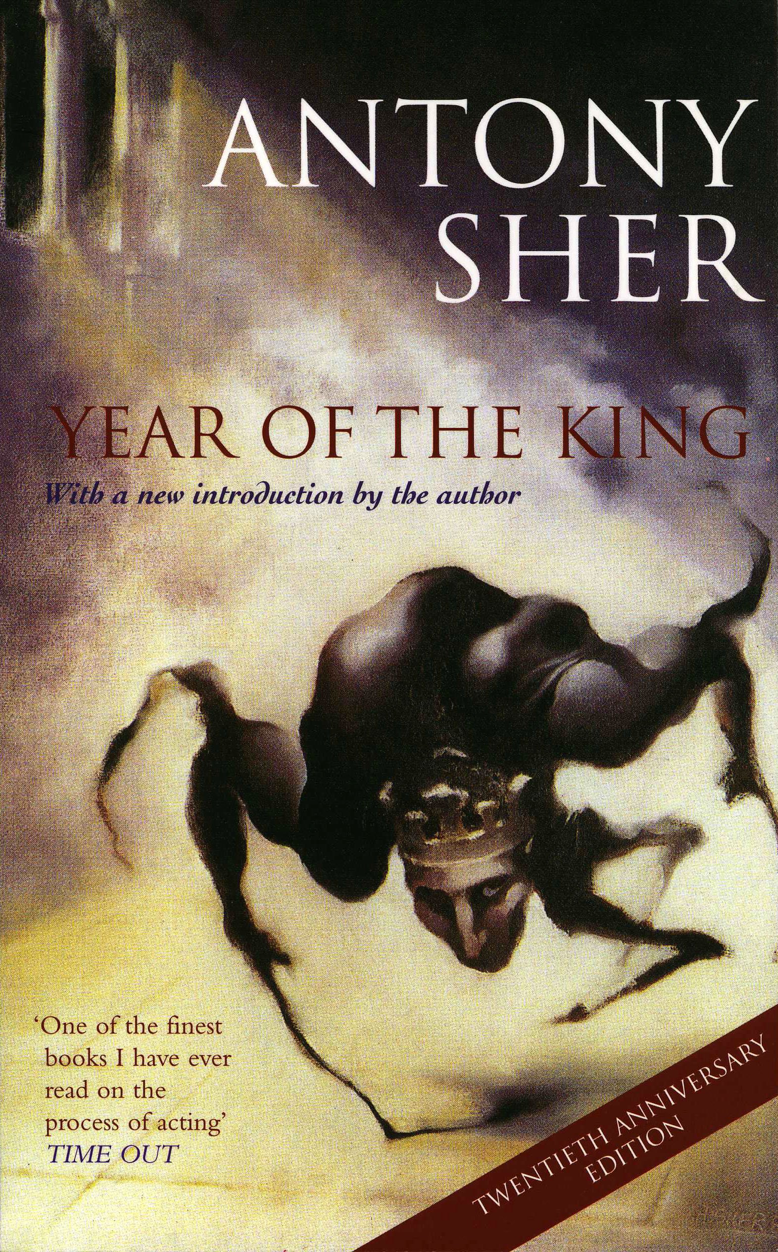 Year of the King - Antony Sher
