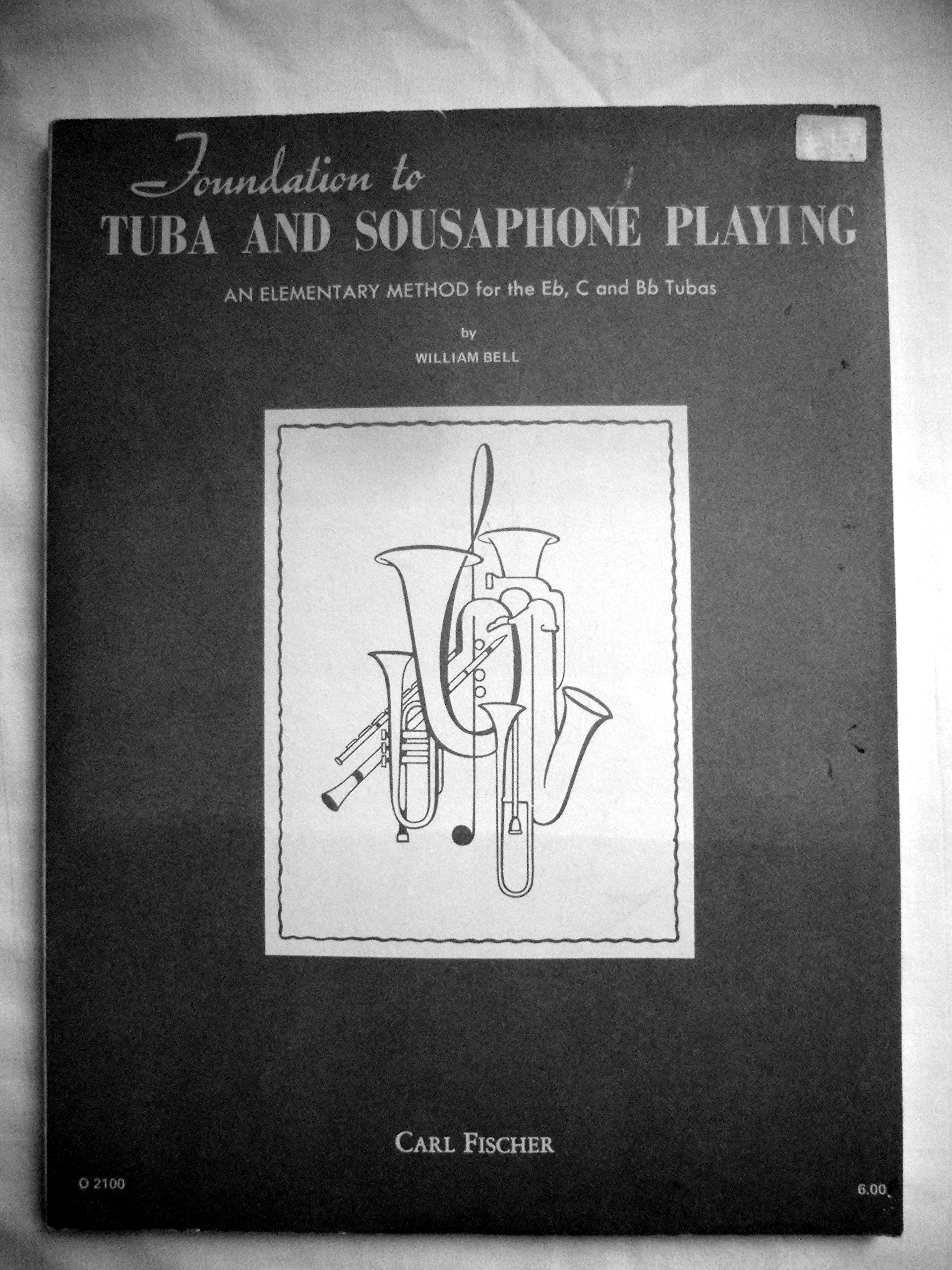 Foundation to Tuba And Sousaphone Playing (German Edition) Paperback – June 12, 1931