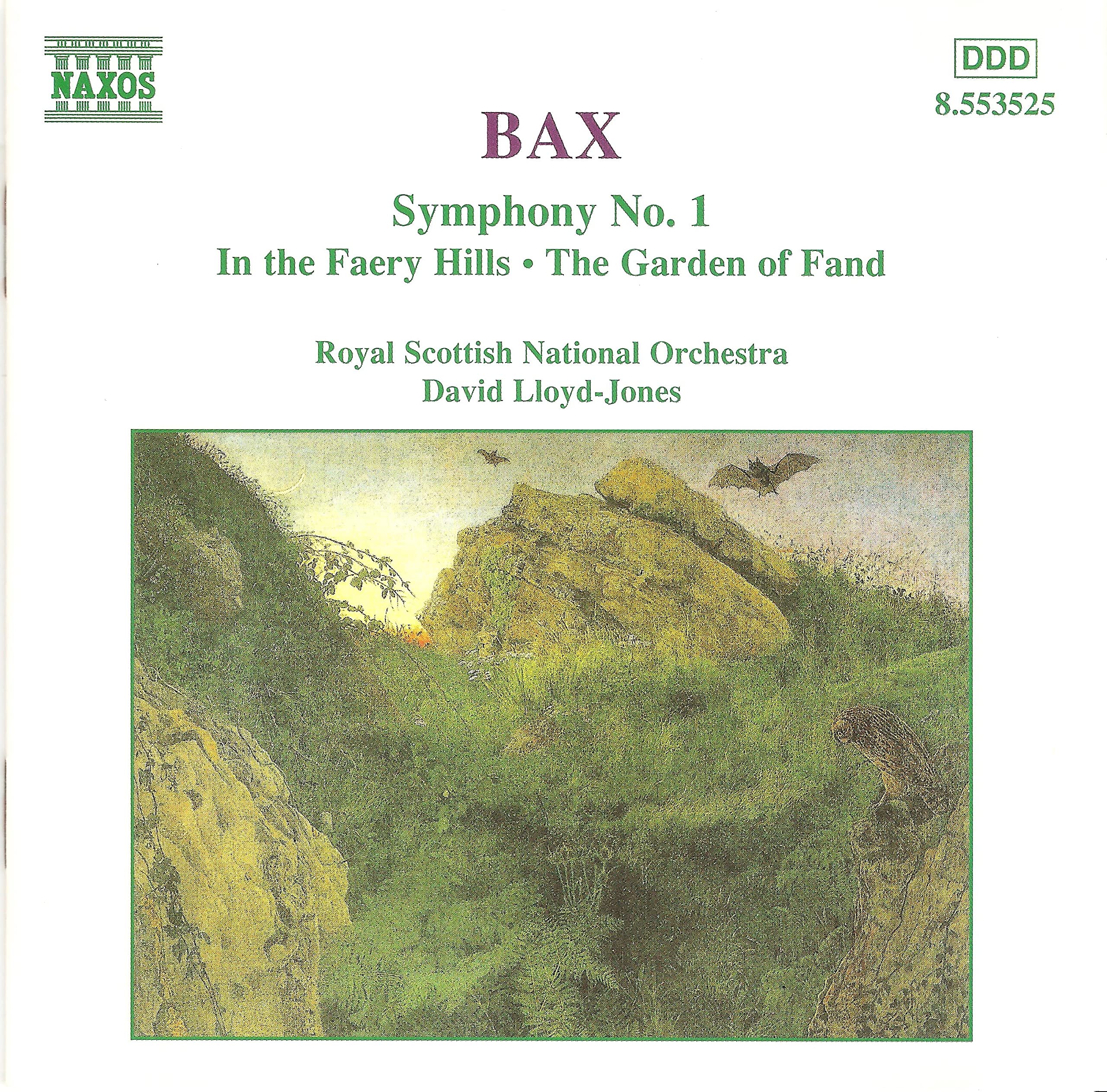 Arnold Bax - Bax: Symphony No. 1; In the Faery Hills; The Garden of Fand (1998)