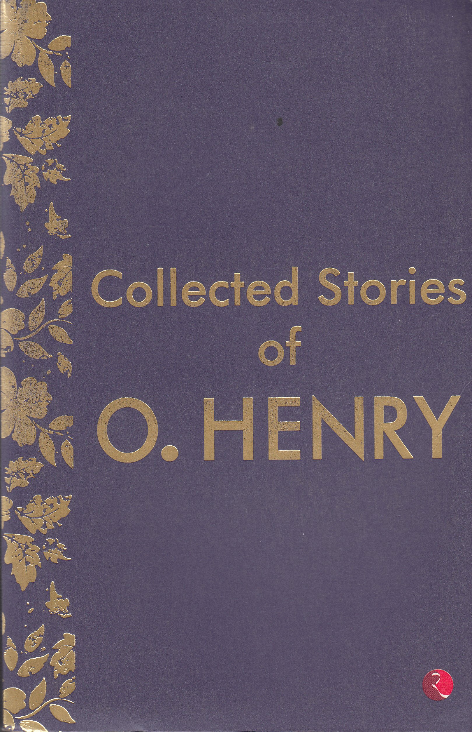 Collected Stories Of O'Henry