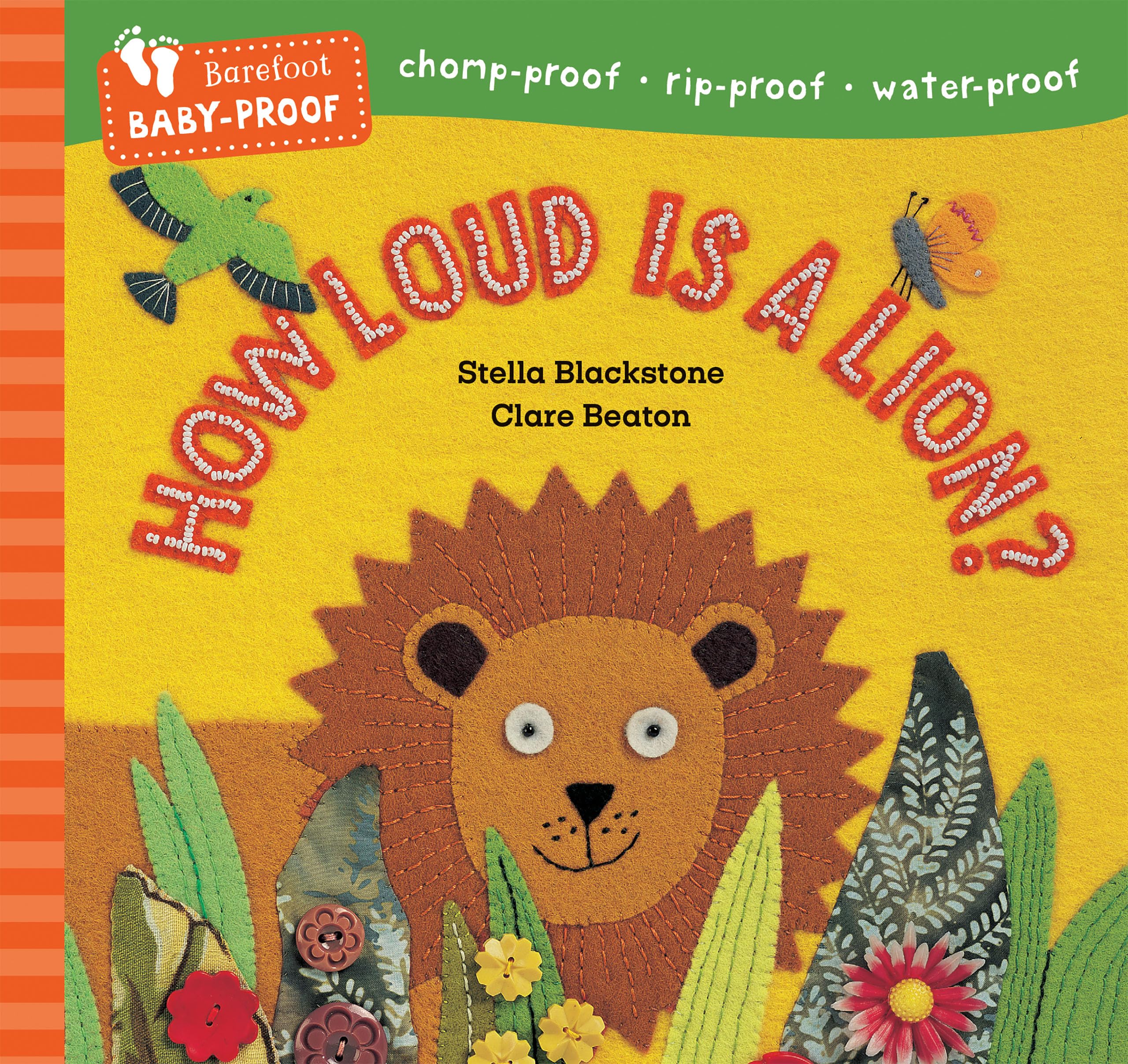 Barefoot Baby-Proof: How Loud is a Lion? by Stella Blackstone (Paperback Book)