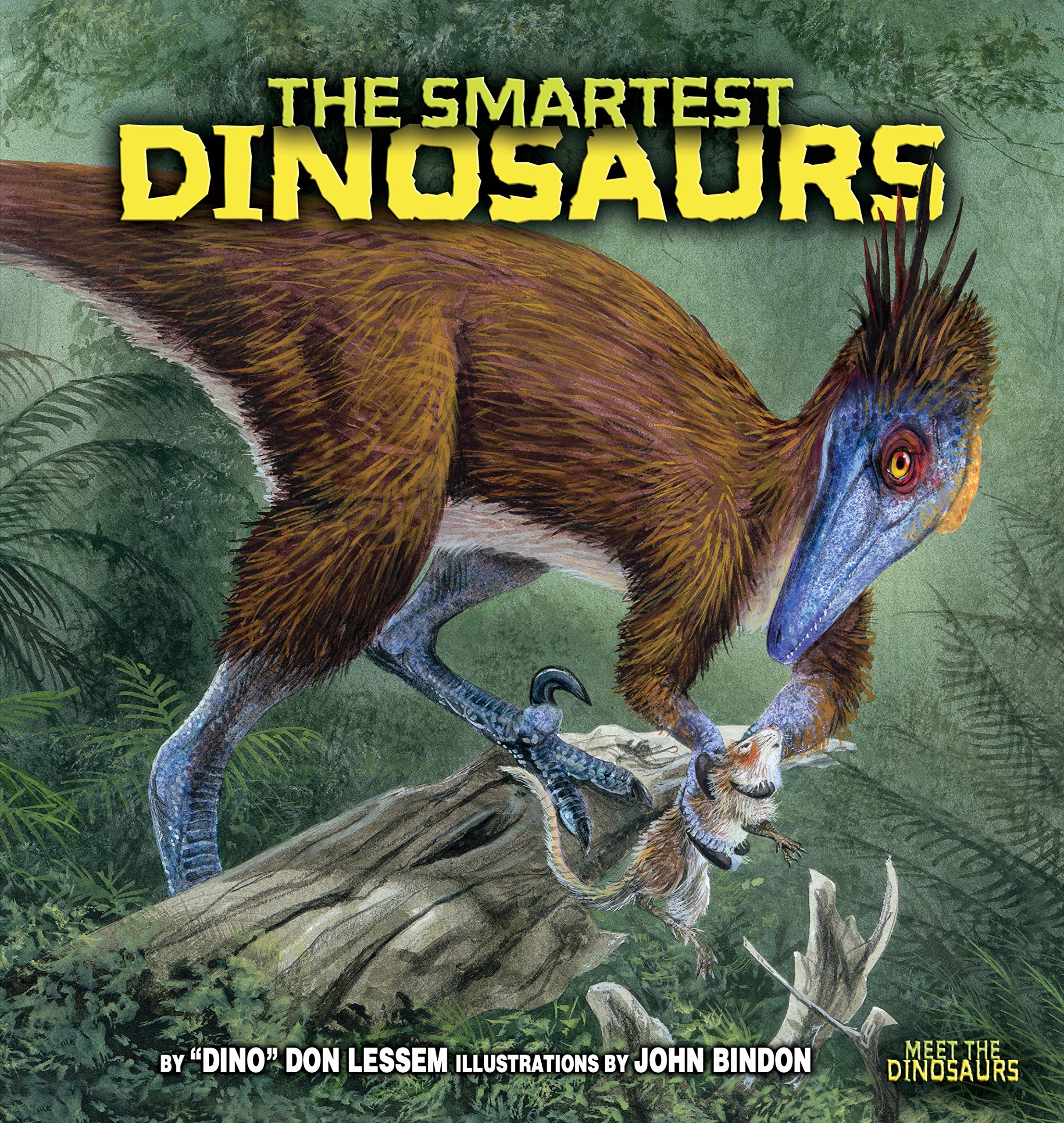 The Smartest Dinosaurs (Meet the Dinosaurs)