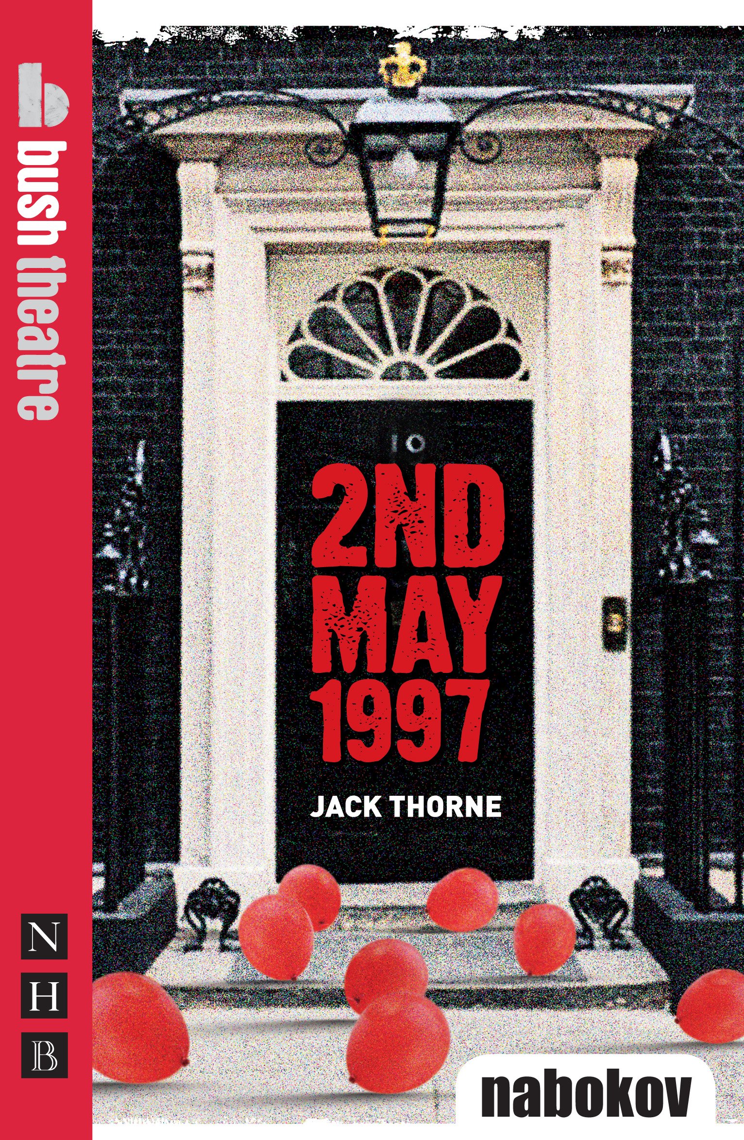 2nd May 1997 By Jack Thorne