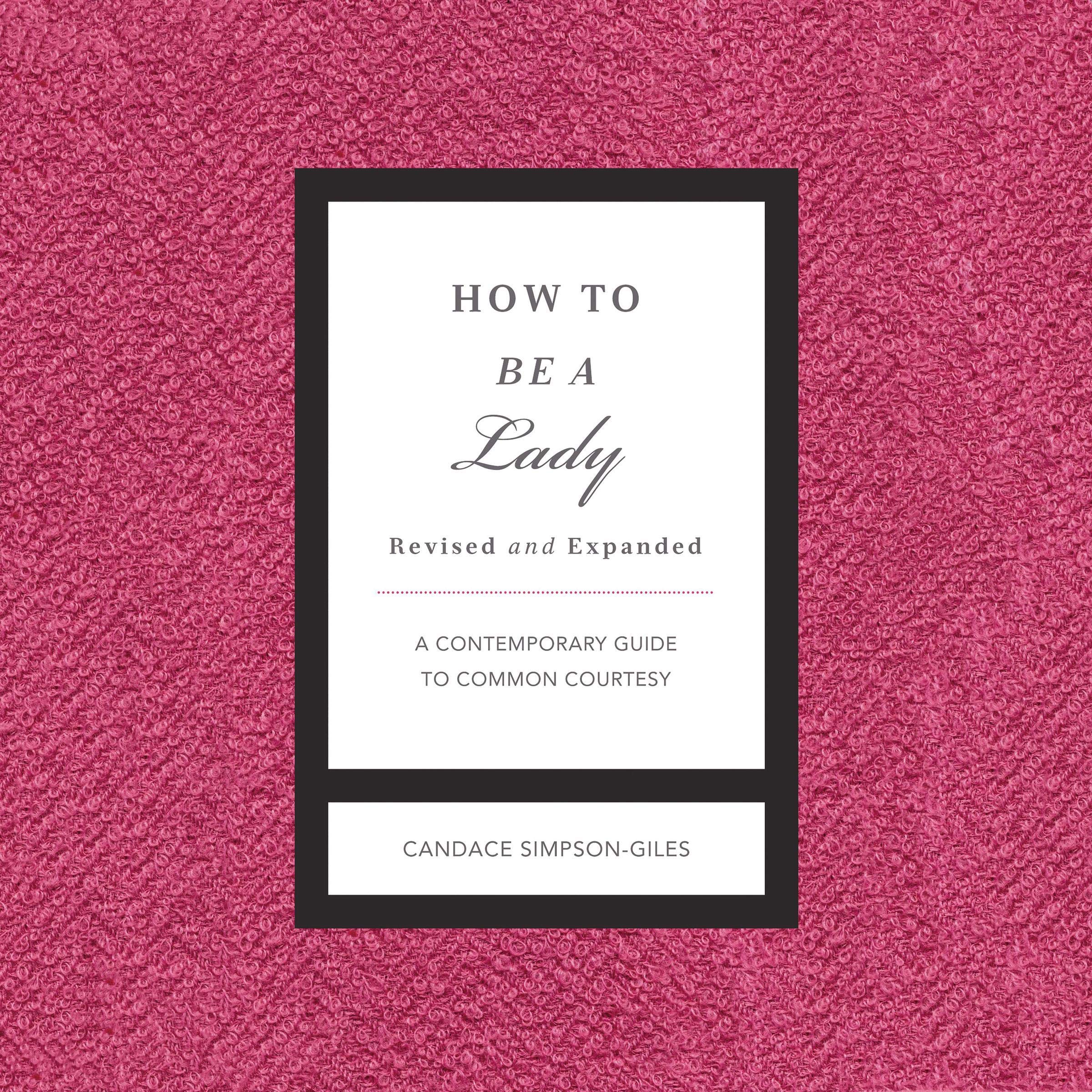 Cover art for How to Be a Lady Revised and Expanded
