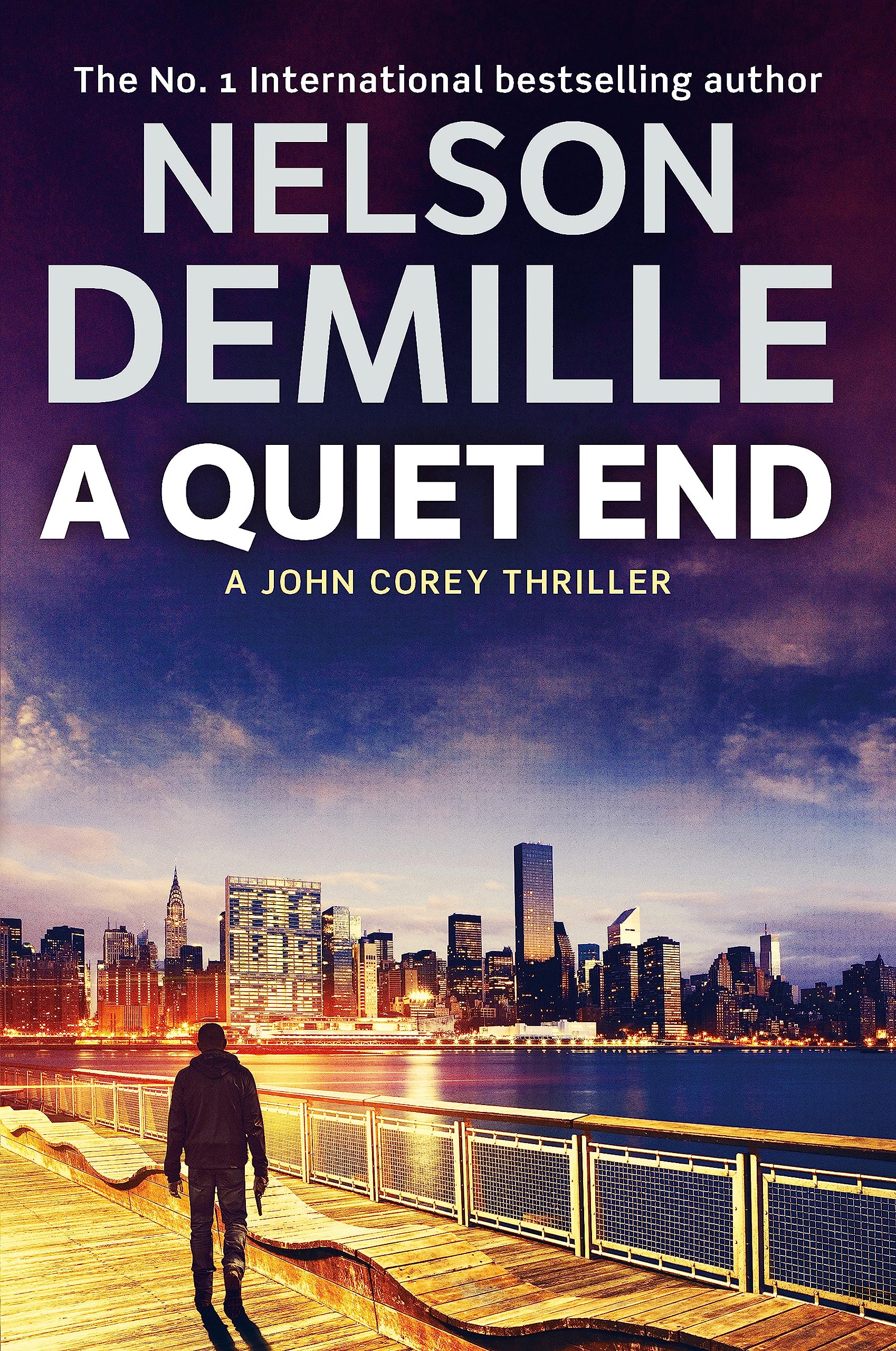 A Quiet End (John Corey).by DeMille  New 9780751544626 Fast Free Shipping**