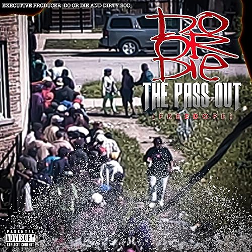 The Pass Out Explicit By Do Or Die On Amazon Music Amazon Com The Pass Out Explicit By Do Or Die On Amazon Music Amazon Com
