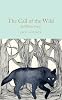 The Call of the Wild & White Fang Macmillan Collectors Library Hardcover – Unabridged, September 26, 2017