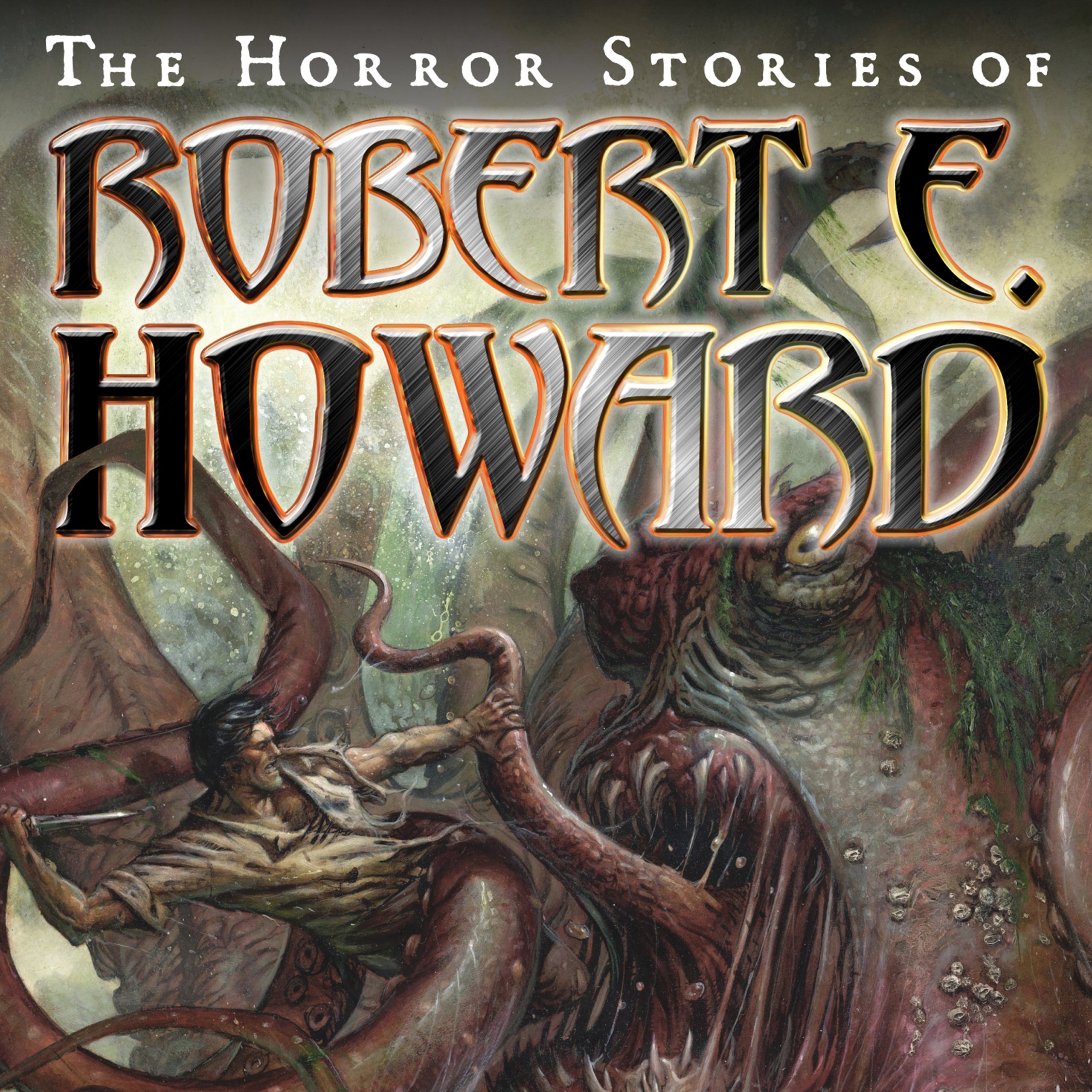 Cover art for The Horror Stories of Robert E. Howard