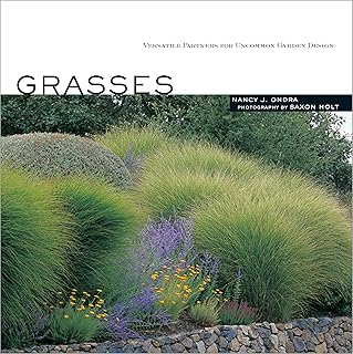 Grasses: Versatile Partners for Uncommon Garden Design