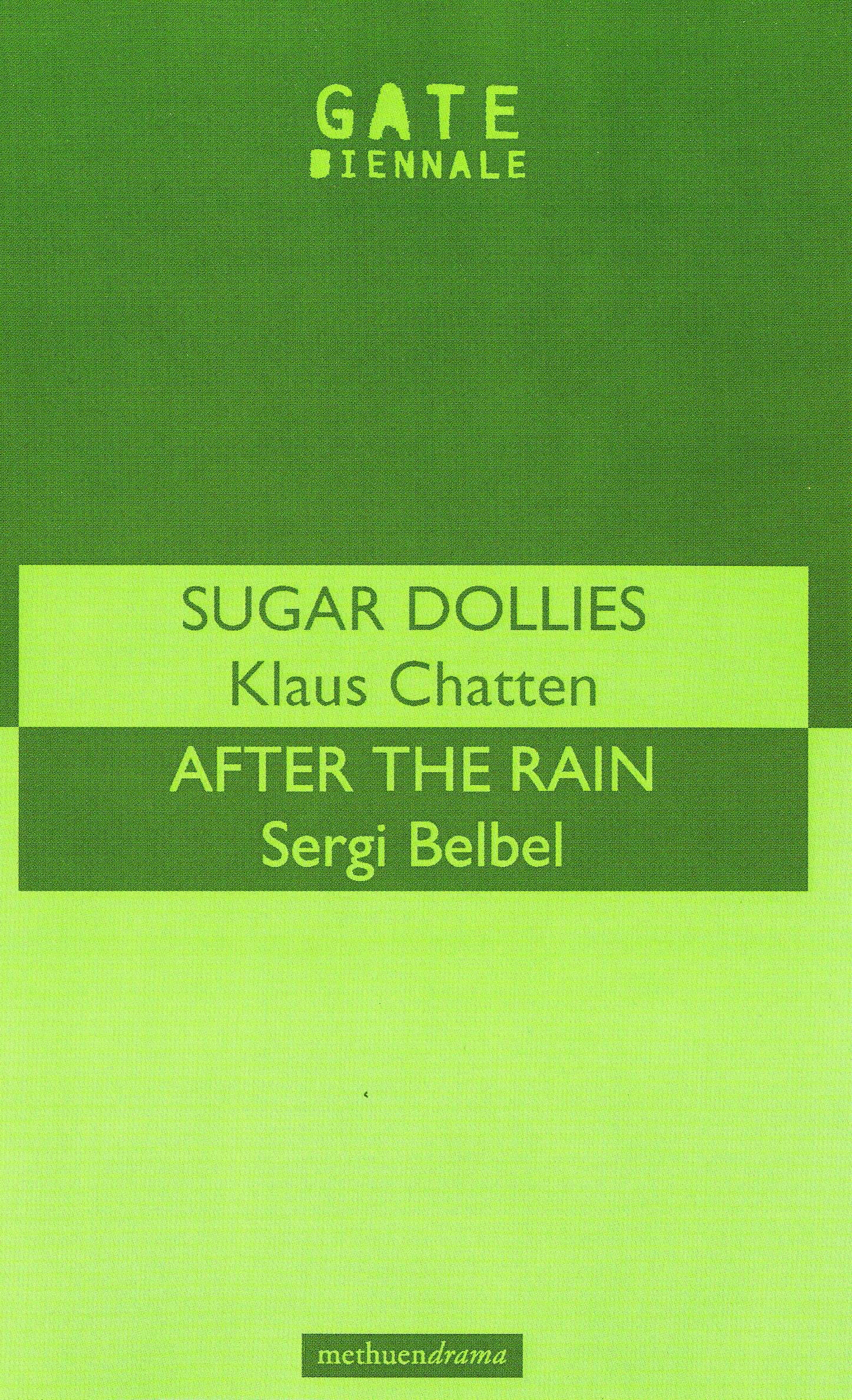 'Sugar Dollies' & 'After The Rain' (Modern Plays)
