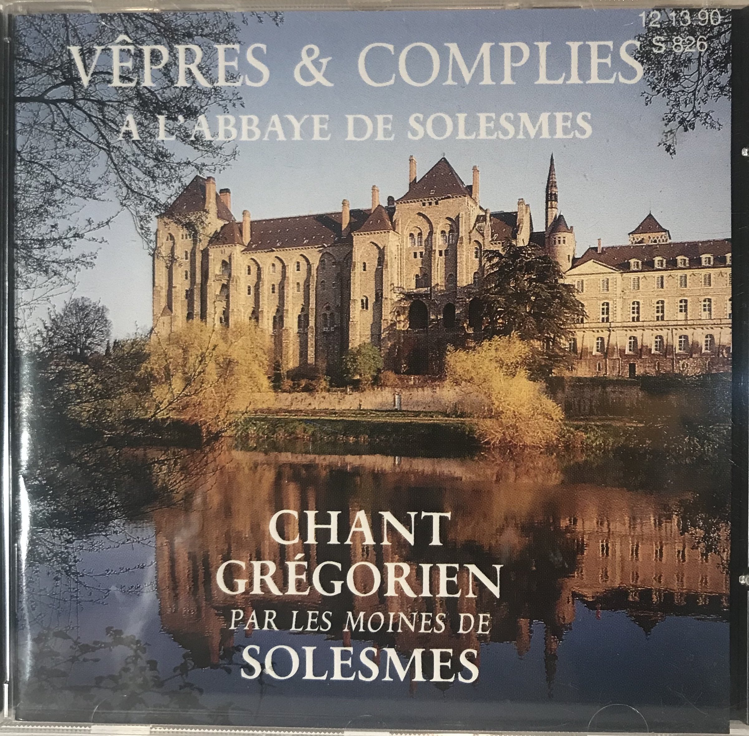 Vêpres et Complies à L'Abbaye de Solesmes, Chant Grégorien [Audio CD]