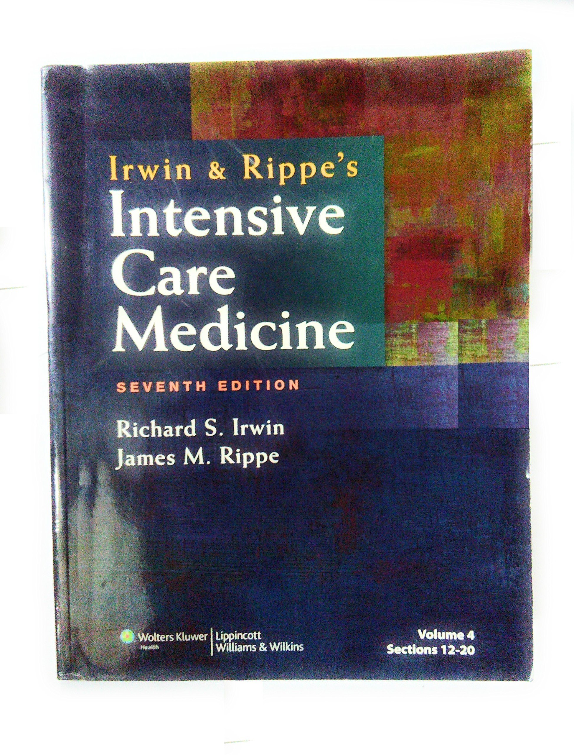 Irwin and Rippe's Intensive Care Medicine 1