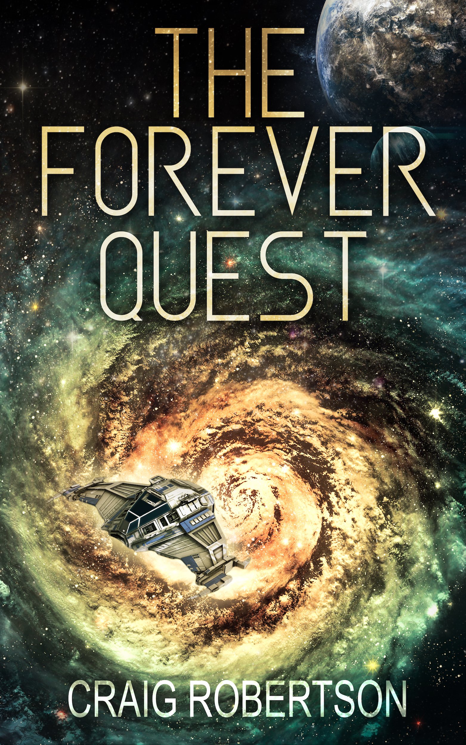 The Forever Quest (The Forever Series Book 4)
