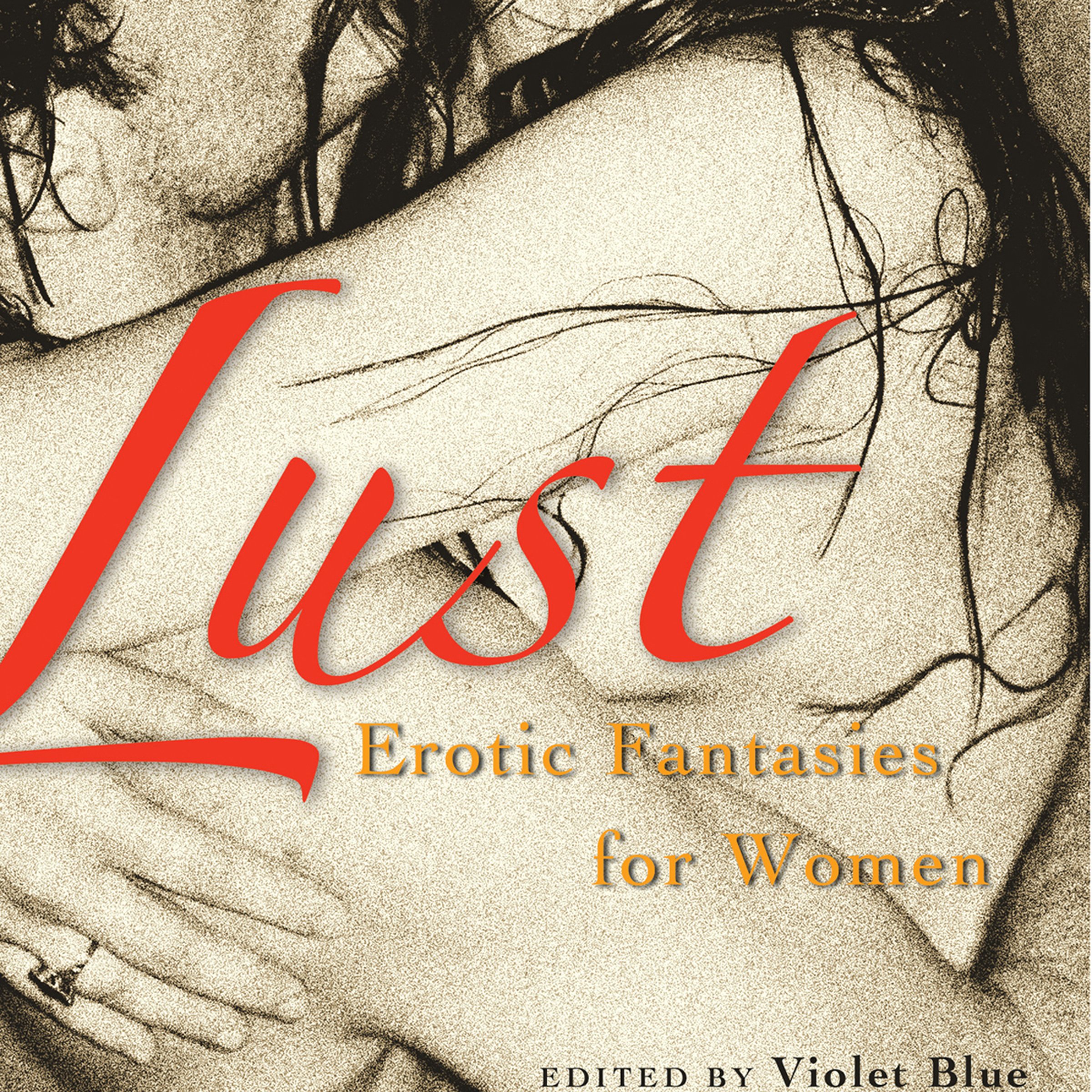 Lust: Erotic Fantasies for Women