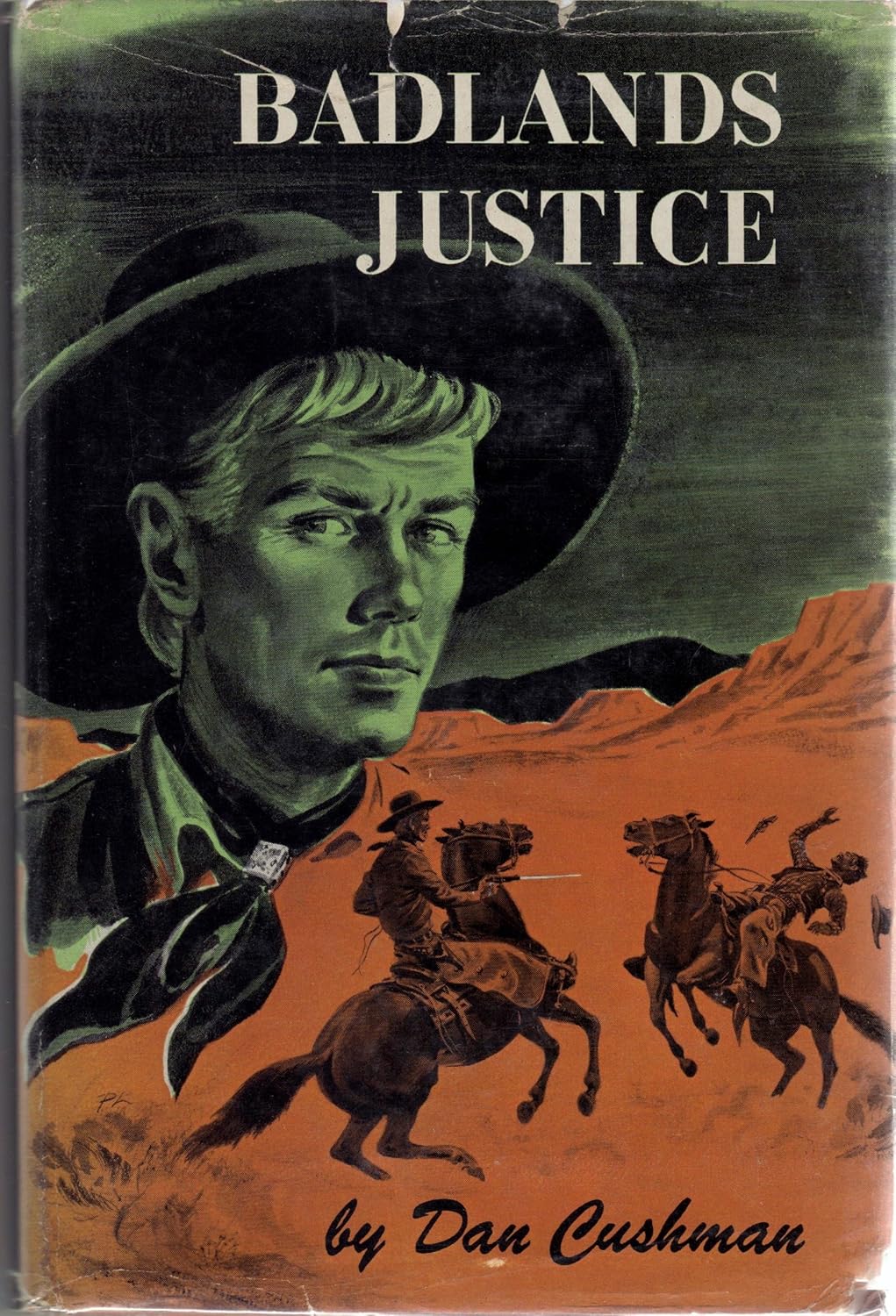 Badlands Justice Dan Cushman Books