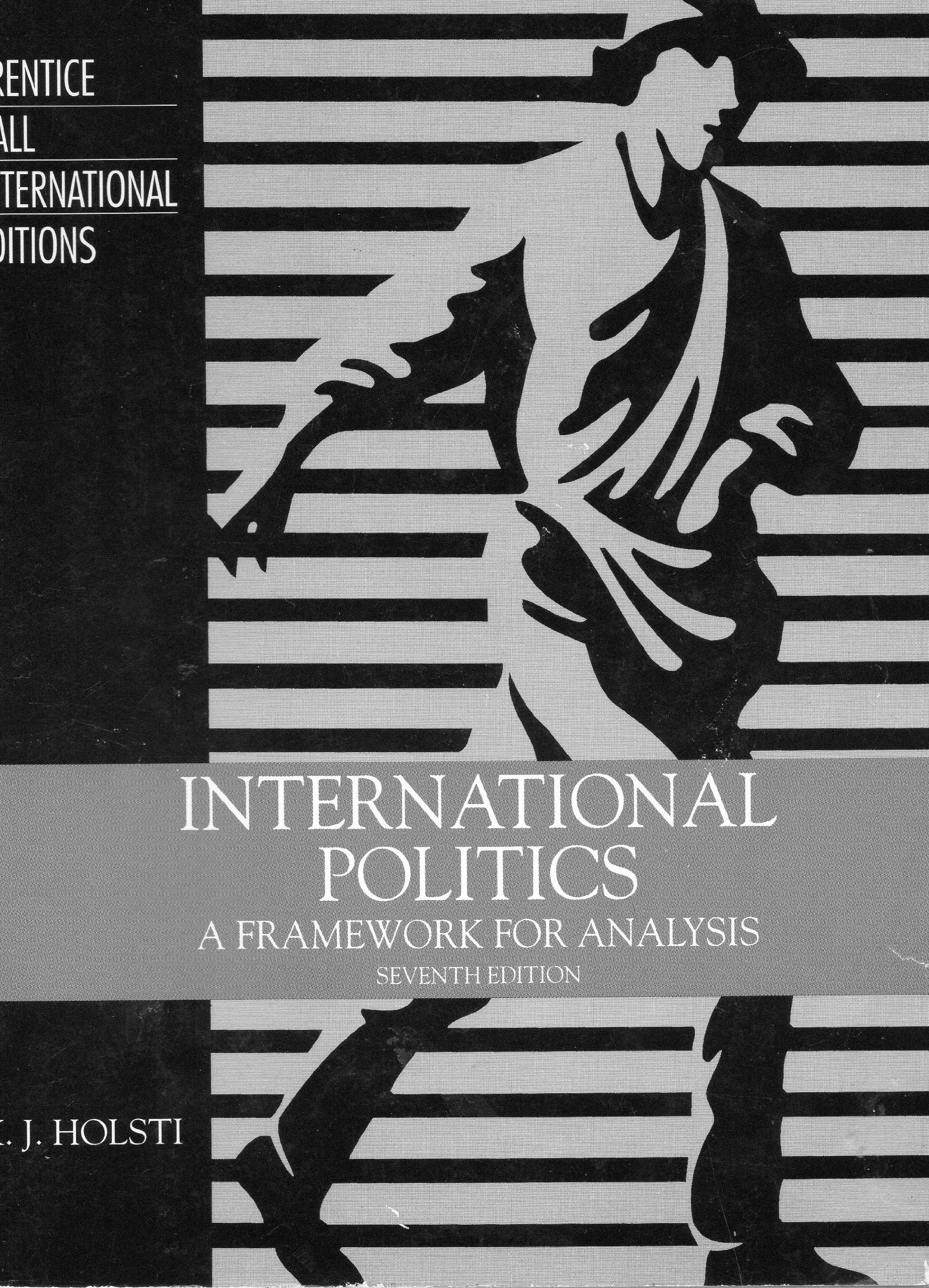 International Politics: A Framework for Analysis: International Edition