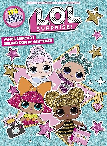LOL Surprise - Livro de atividades com adesivos especial: Vamos brincar e brilhar com as glitterati
