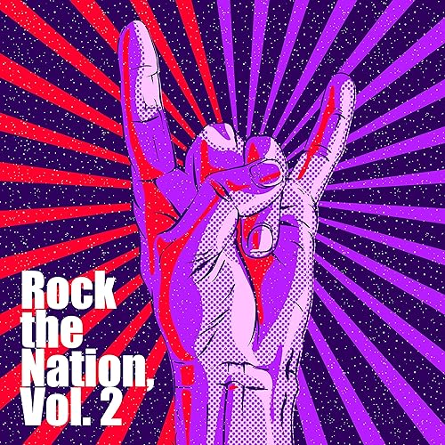 Rock the Nation, Vol. 2 by VARIOUS ARTISTS on Amazon Music Amazon.co.uk