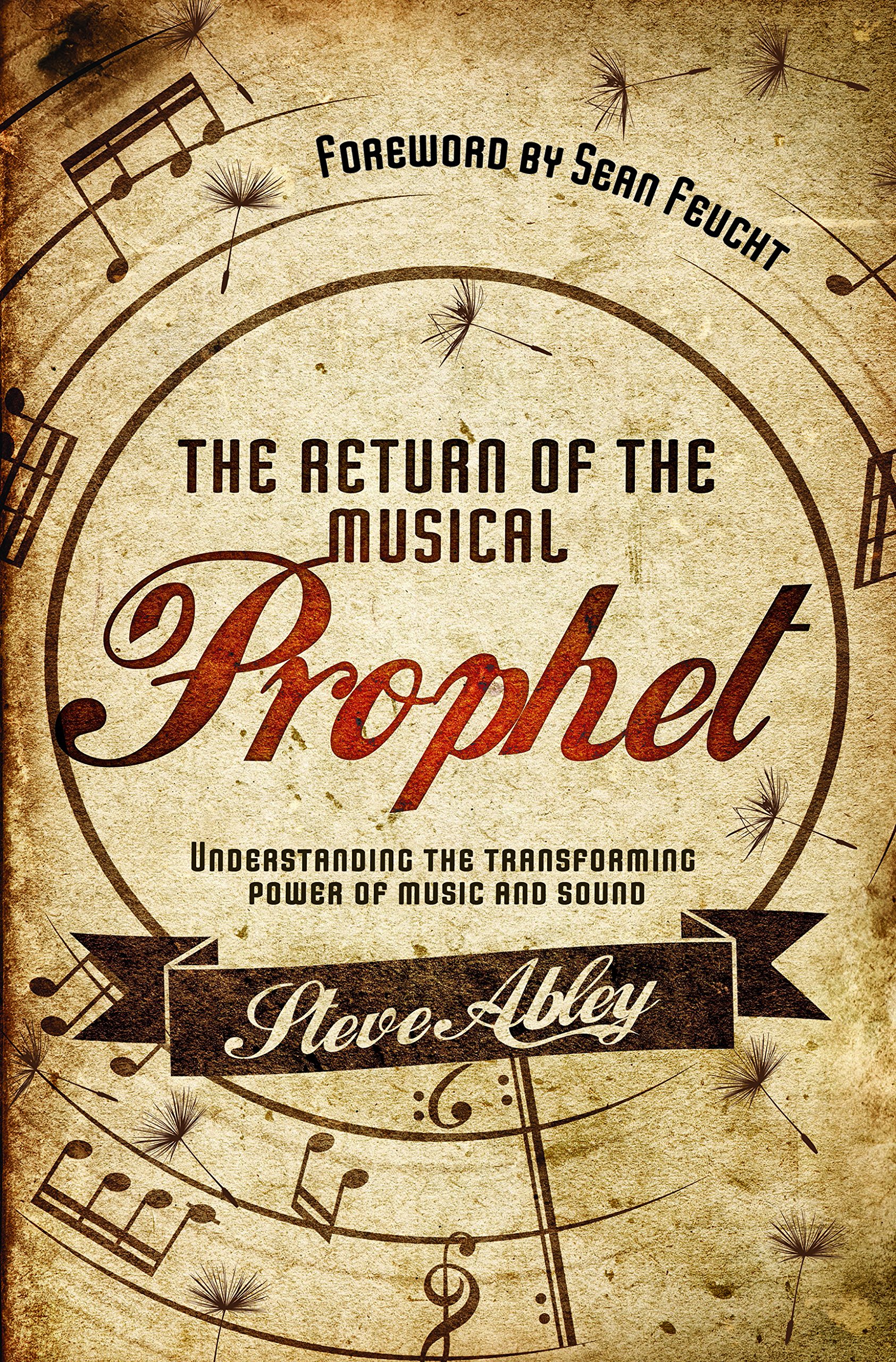 Return of the Musical Prophet: Understanding the transforming power of music and sound