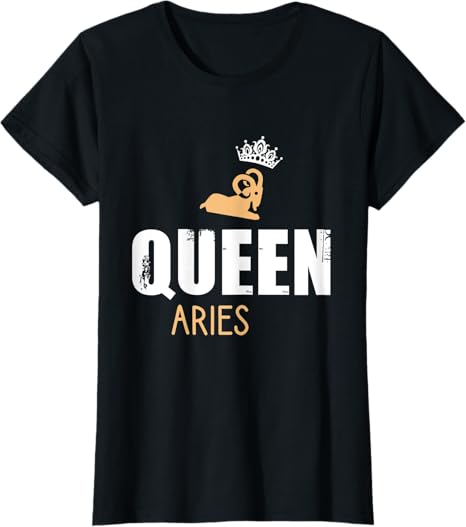 Womens Queen Aries - Aries zodiac sign T-Shirt
