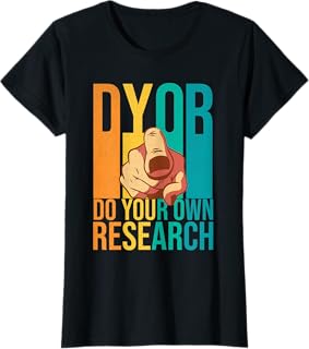 Copycat Trend But Is it Safe? DYOR Do Your Own Research Men Women Kids T-Shirt
