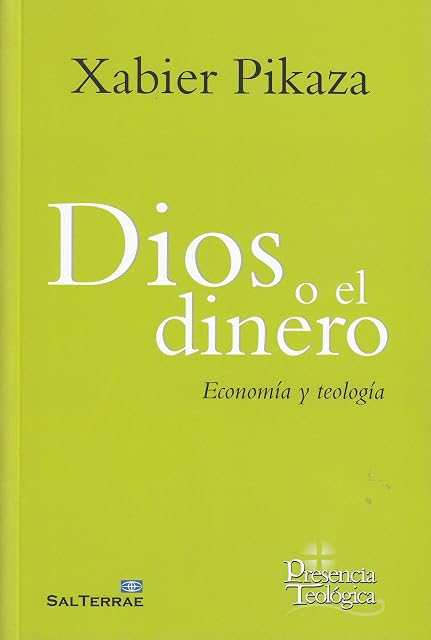 Portada de Dios o el dinero: Economía y teología