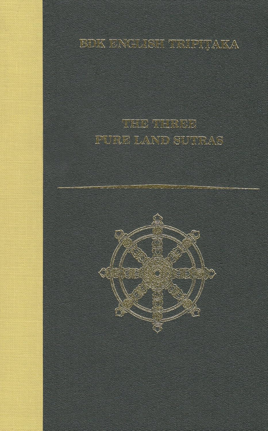 The Three Pure Land Sutras Revised Edition (BDK English