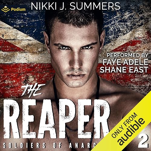 The Reaper: The Soldiers of Anarchy, Book 2