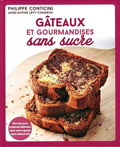 Gâteaux et gourmandises sans sucre