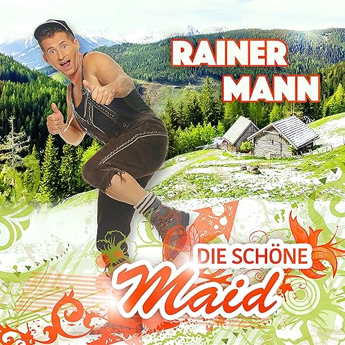 Die Schone Maid By Rainer Mann On Amazon Music Amazon Com