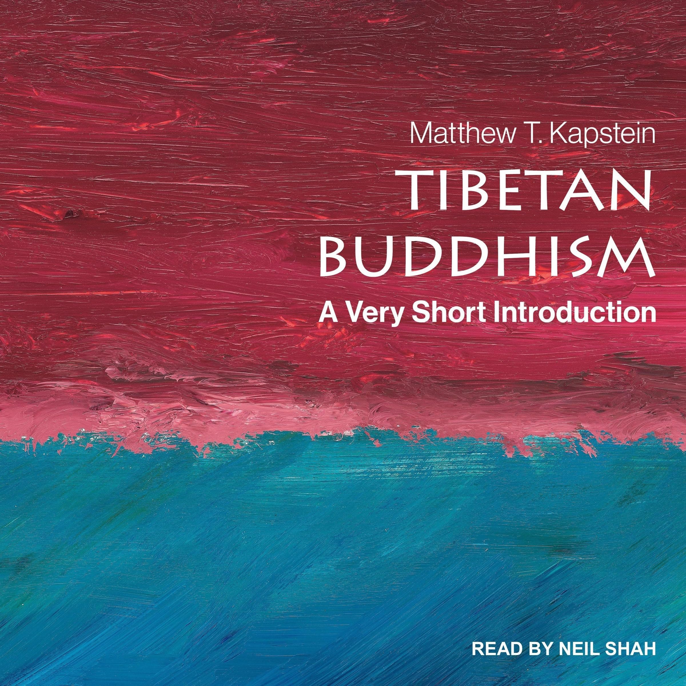 Tibetan Buddhism: A Very Short Introduction