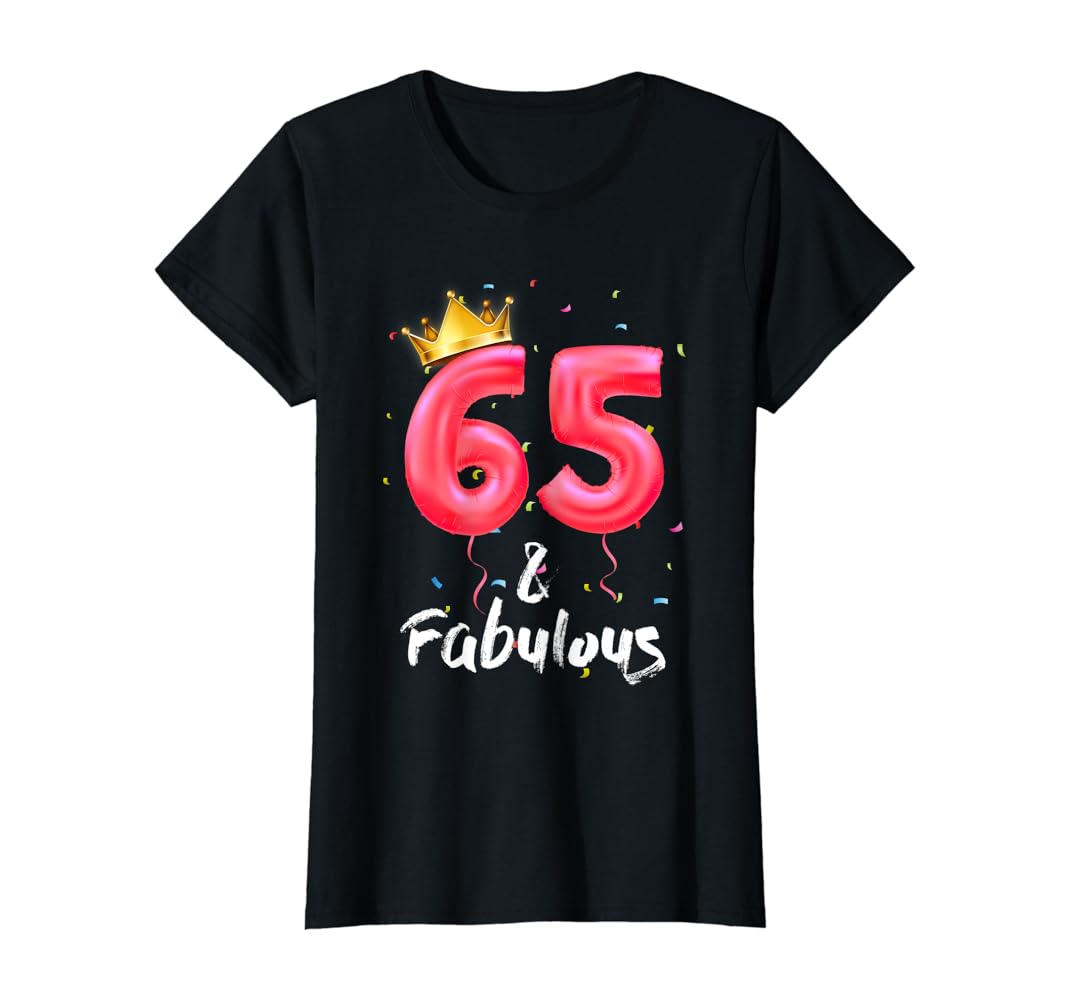 65th birthday shirt Clearance