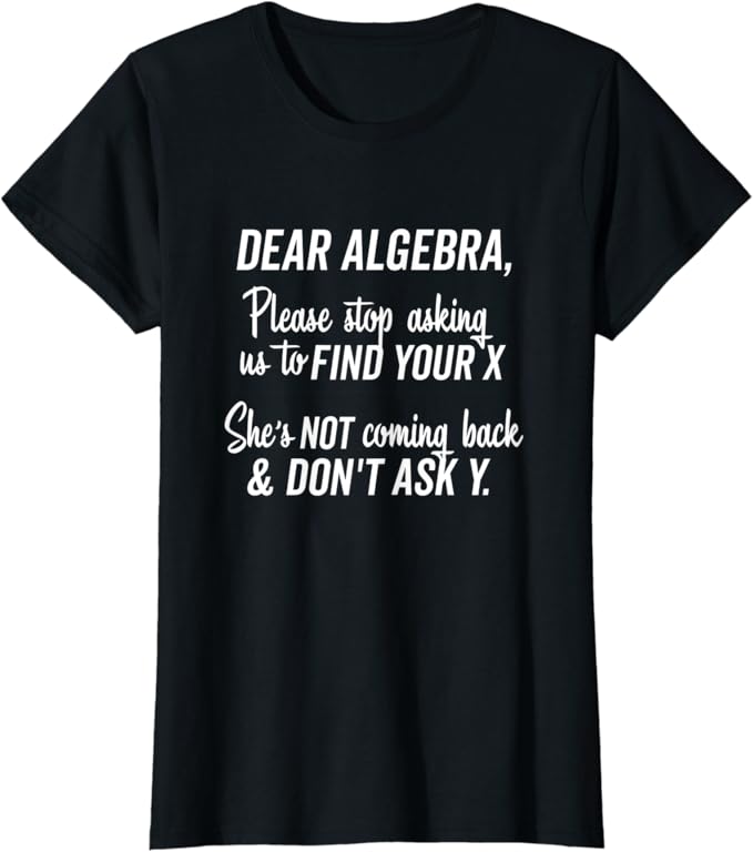 Dear algebra shirt Clearance