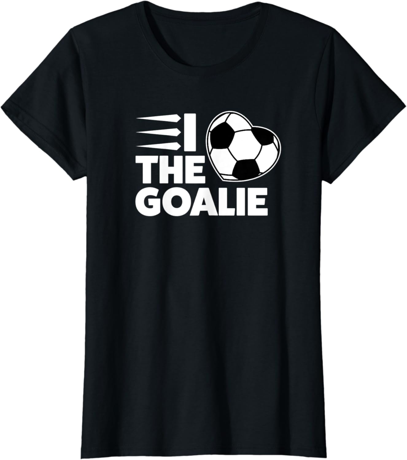 Womens I Love The Goalie Keeper Soccer Mom T
