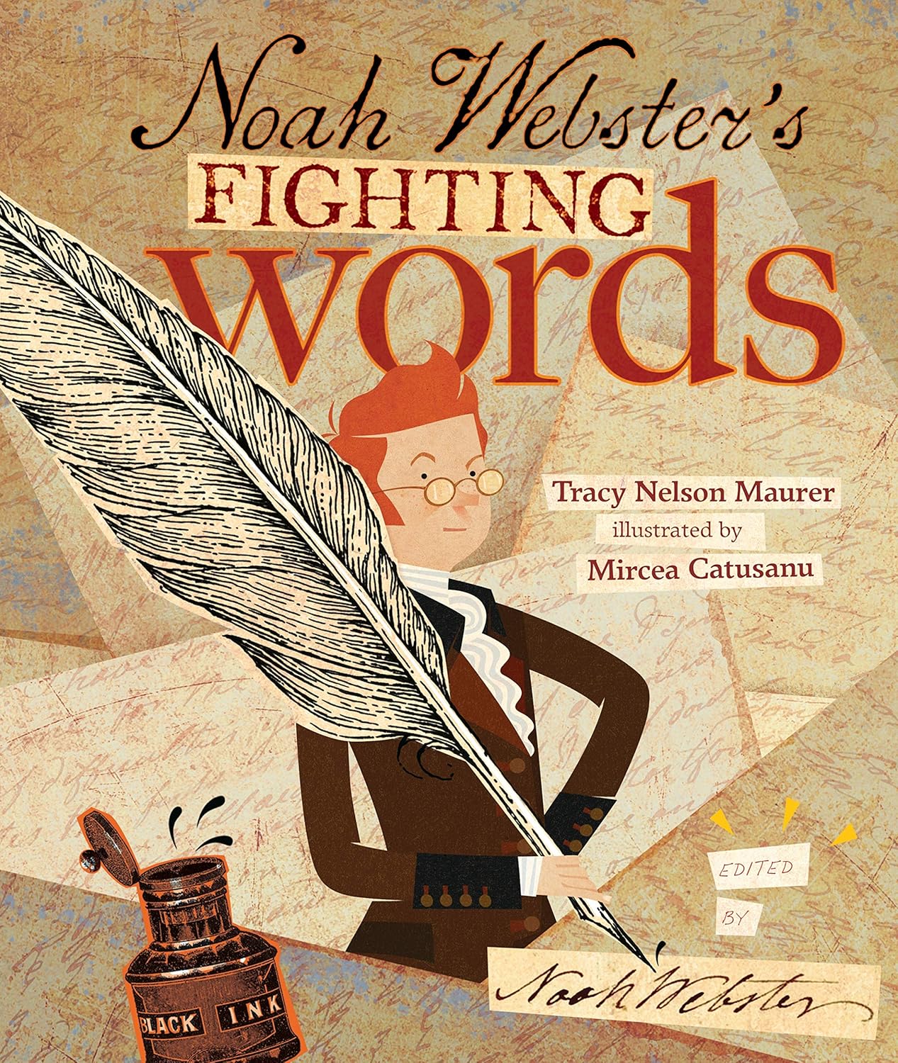 Noah Webster's Fighting Words      Kindle Edition
