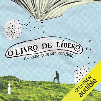 O livro de Líbero Audiobook by Alfredo Nugent Setubal episode artwork