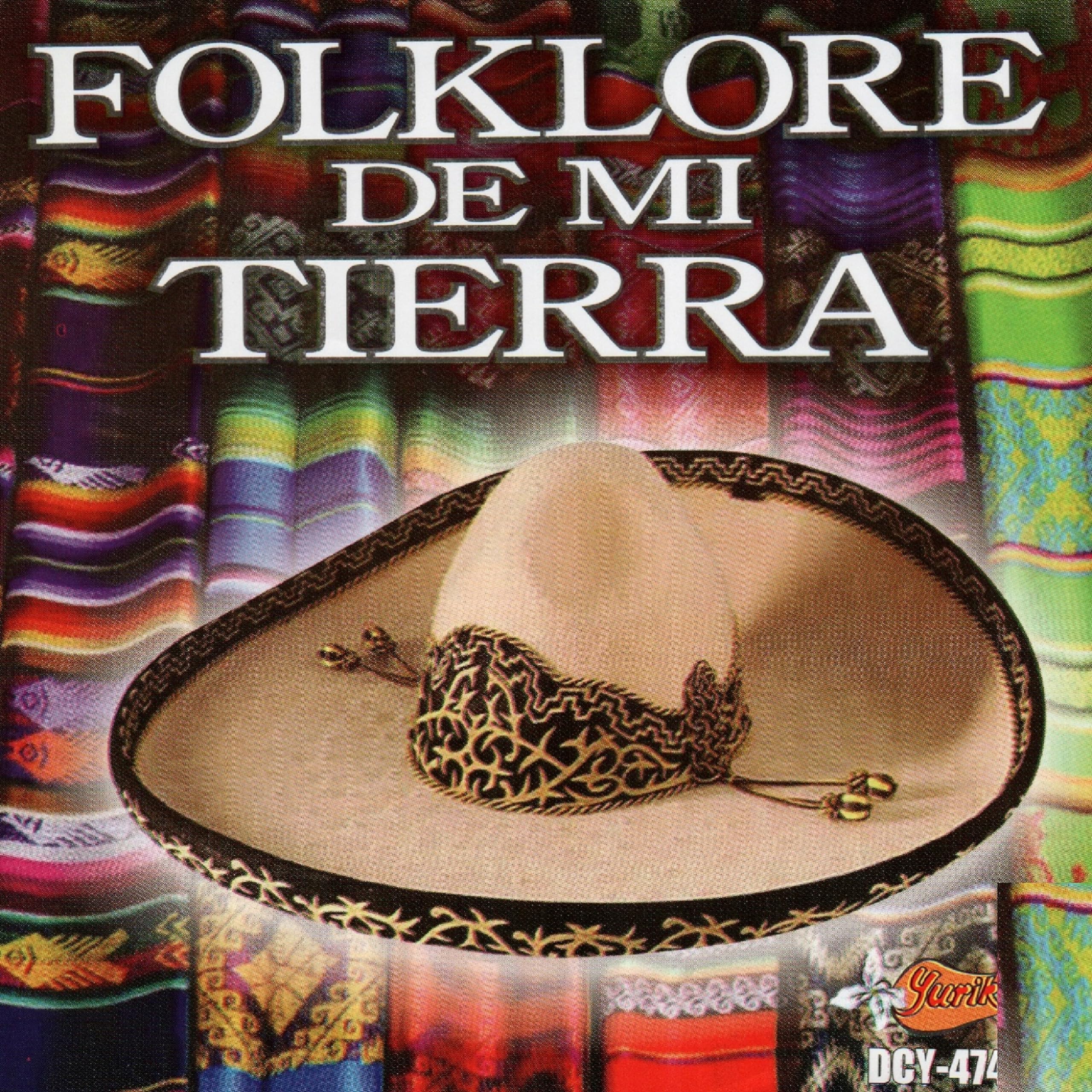 Folklore De Mi Tierra