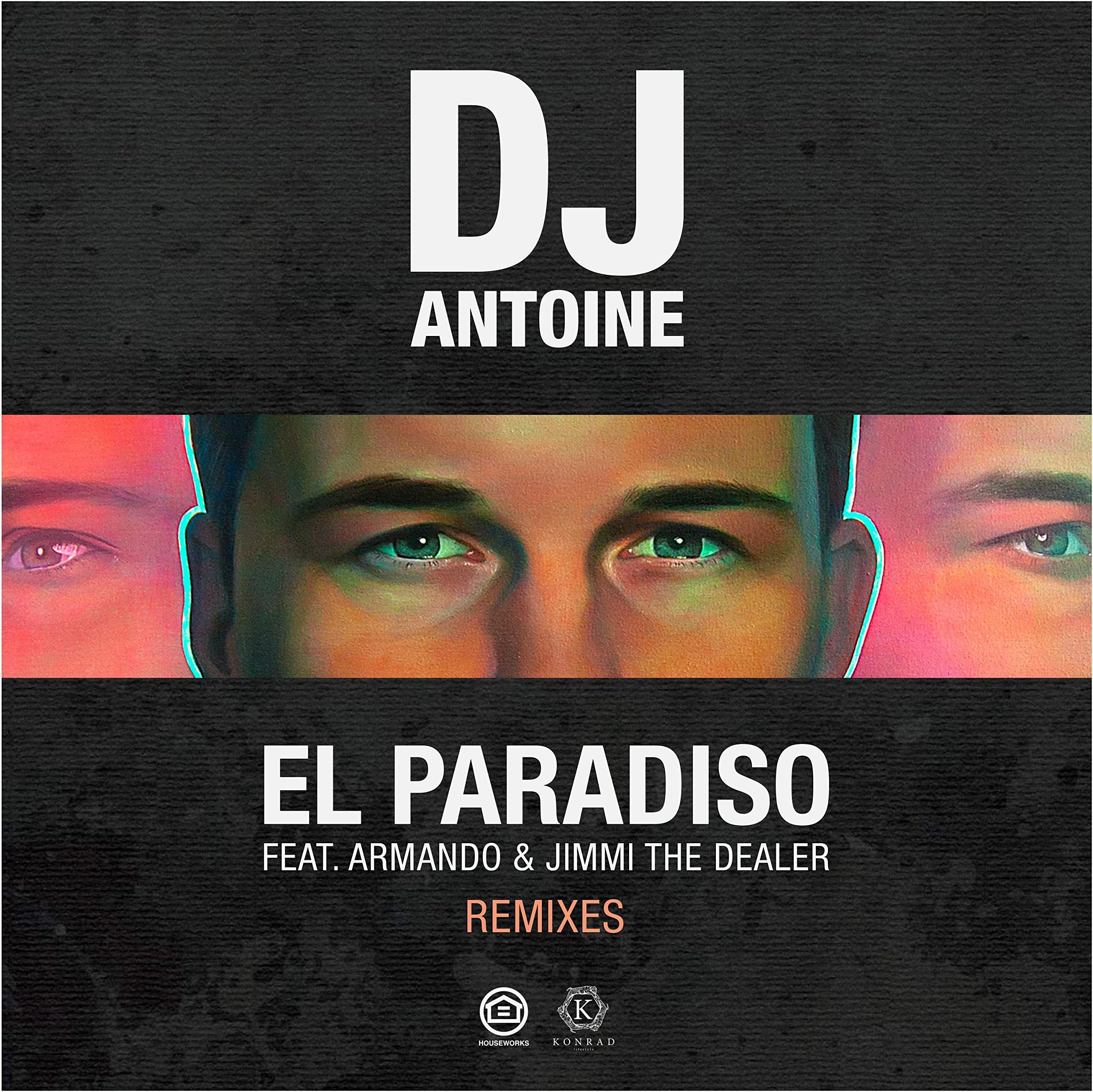 El Paradiso (DJ Antoine Vs Mad Mark 2k18 Extended Mix) [Explicit]