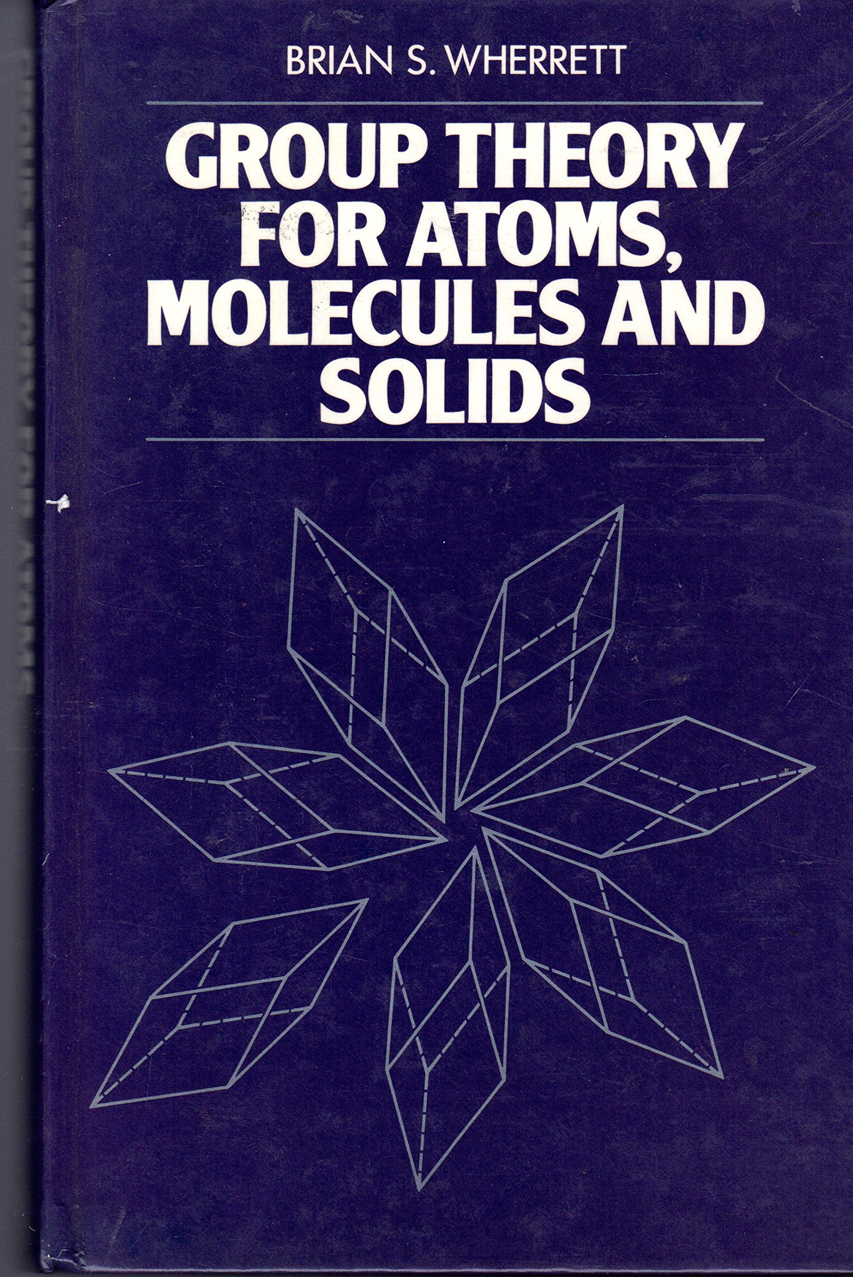Buy Group Theory for Atoms, Molecules and Solids — BookShops.in