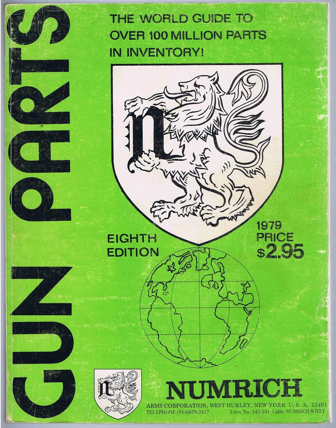 NUMRICH GUN PARTS, EIGHTH EDITION, 1979 Numrich Arms Corp.