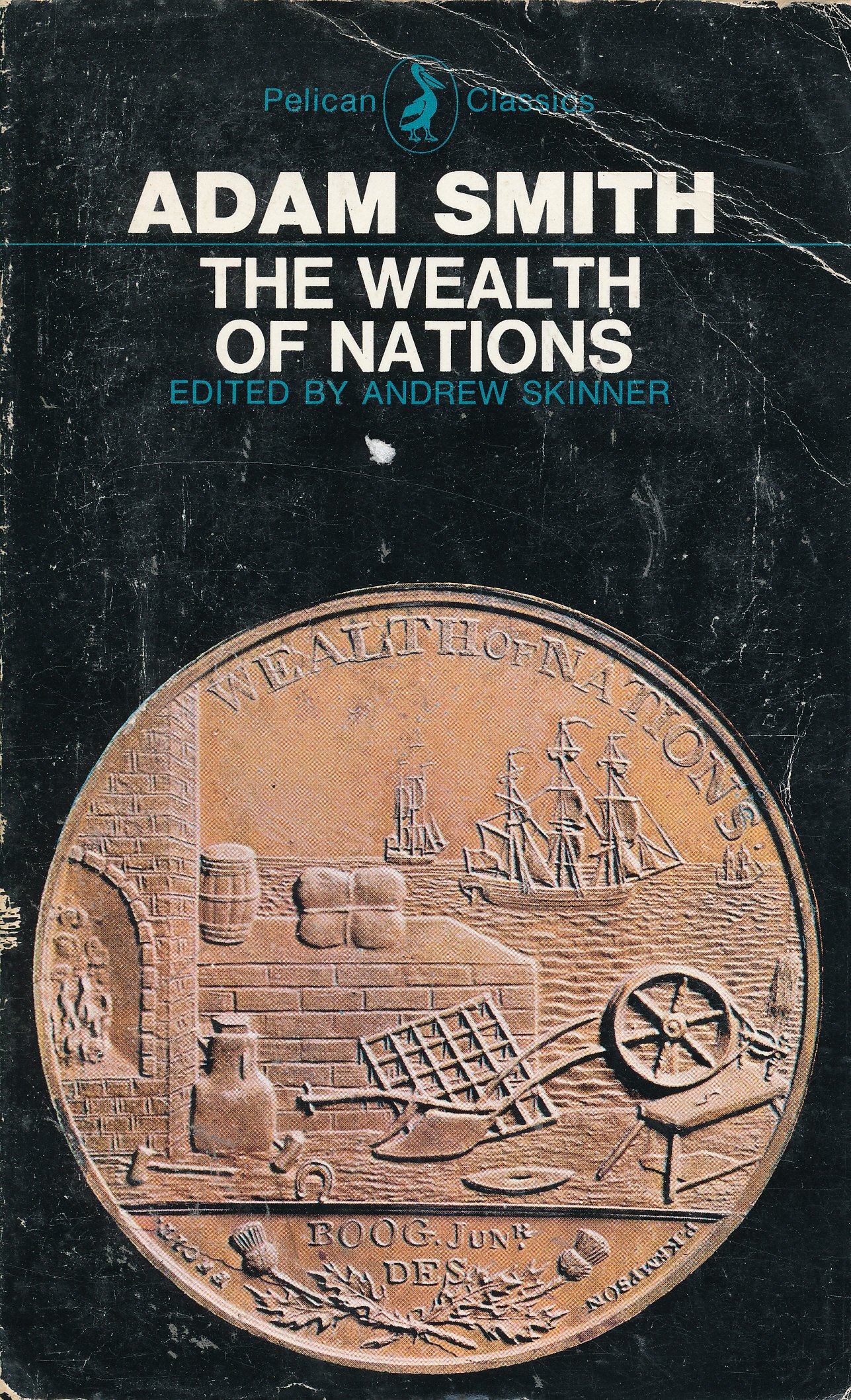 The Wealth of Nations: Books I-III (Penguin Classics)