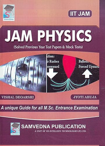 IIT - Jam Physics (Solved Previous Year Test Paper &amp; Mock Tests for all M.Sc. Entrance Examination