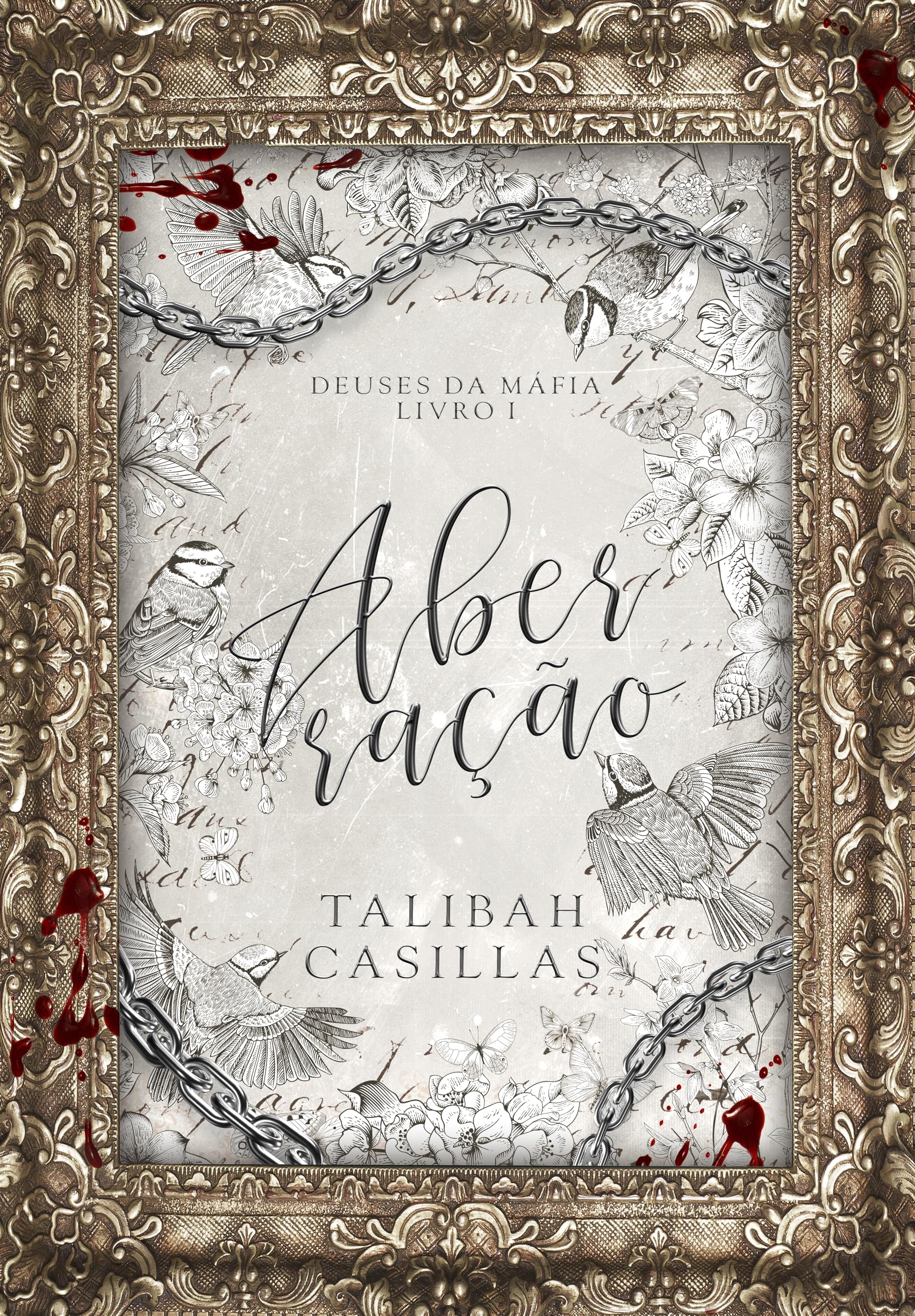 Aberração: Série Deuses Da Máfia (Portuguese Edition)