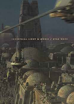 ILM Industrial Light & Magic　スターウォーズ　CG A1YsvVcWZsL._UF350,350_QL50_.jpg