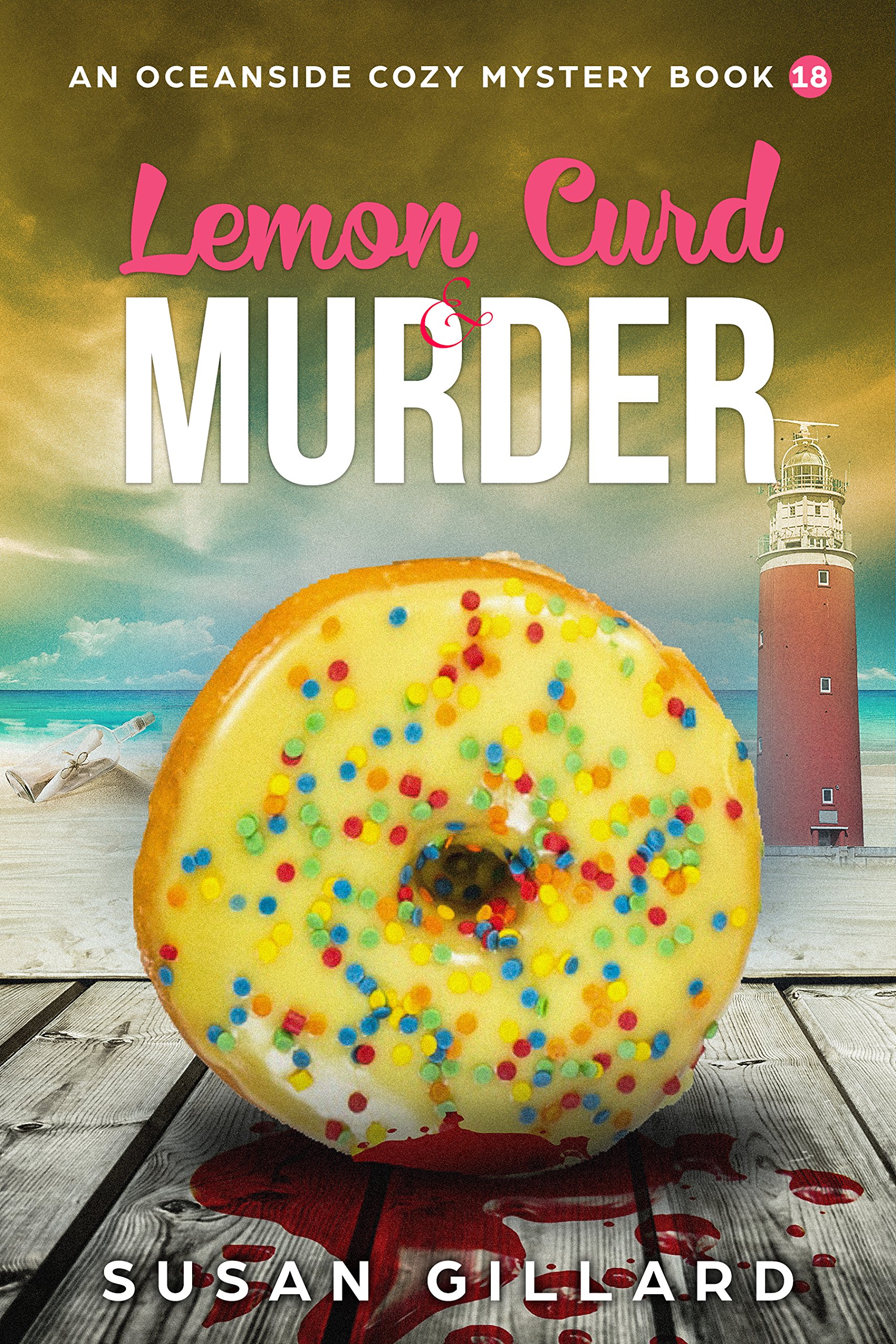 Lemon Curd & Murder: An Oceanside Cozy Mystery - Book 18