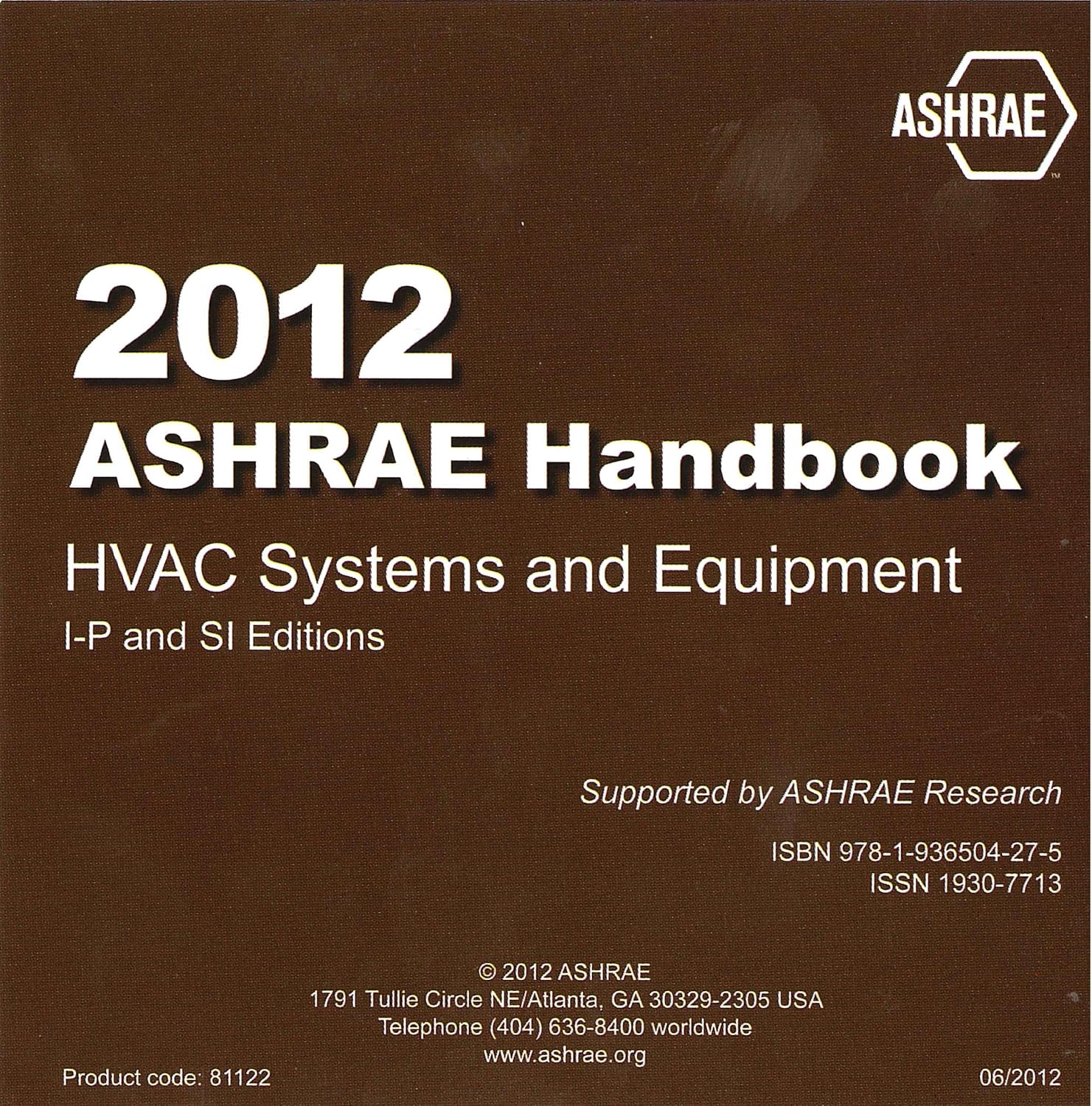 2012 ASHRAE Handbook HVAC Systems and Equipment CD (IP and SI